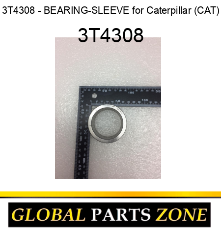 3T4308 - BEARING-SLEEVE for Caterpillar (CAT) 3T4308