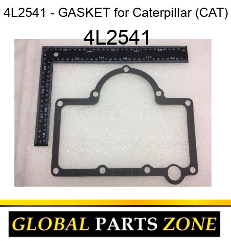 4L2541 - GASKET for Caterpillar (CAT) 4L2541