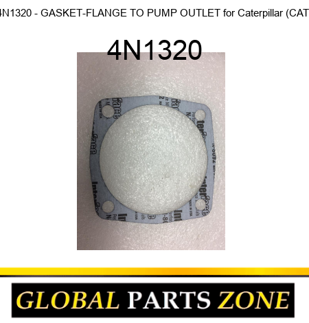 4N1320 - GASKET-FLANGE TO PUMP OUTLET for Caterpillar (CAT) 4N1320