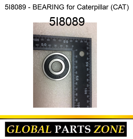 5I8089 - BEARING for Caterpillar (CAT) 5I8089