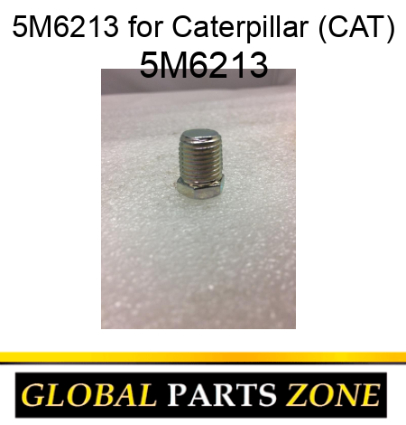 5M6213 for Caterpillar (CAT) 5M6213