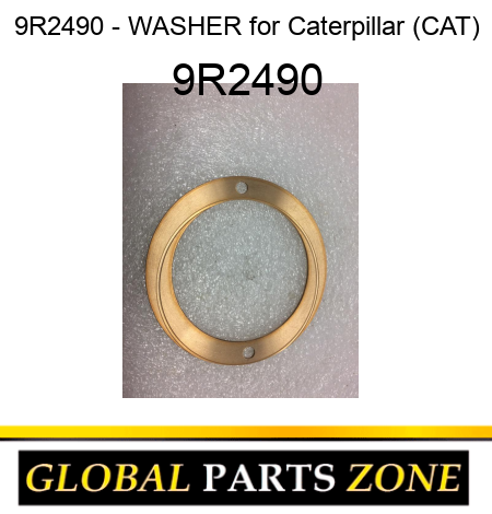 9R2490 - WASHER for Caterpillar (CAT) 9R2490