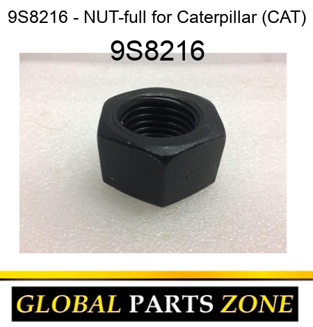 9S8216 - NUT-full for Caterpillar (CAT) 9S8216