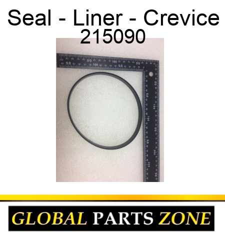 Seal - Liner - Crevice 215090