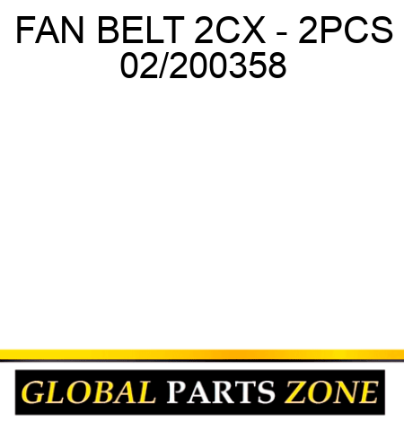 FAN BELT 2CX - 2PCS 02/200358