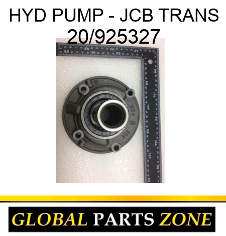 HYD PUMP - JCB TRANS 20/925327
