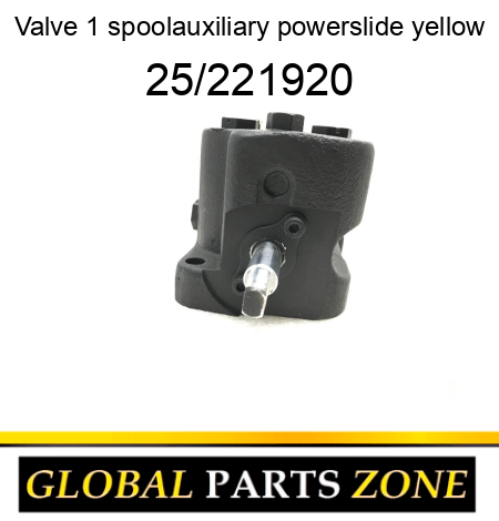 Valve, 1 spool,auxiliary, powerslide, yellow 25/221920