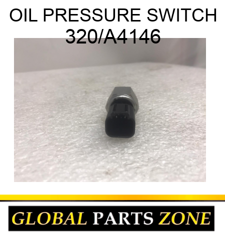 OIL PRESSURE SWITCH 320/A4146