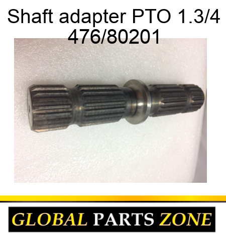 Shaft, adapter PTO 1.3/4 476/80201