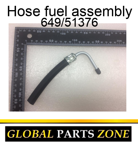 Hose, fuel assembly 649/51376