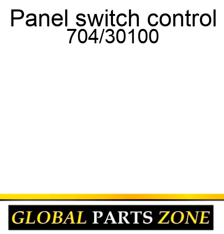 Panel, switch control 704/30100