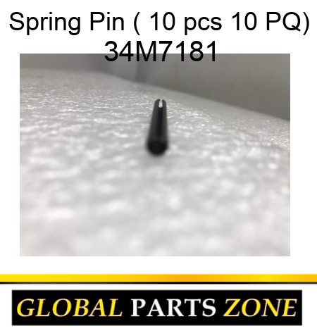 Spring Pin ( 10 pcs, 10 PQ) 34M7181