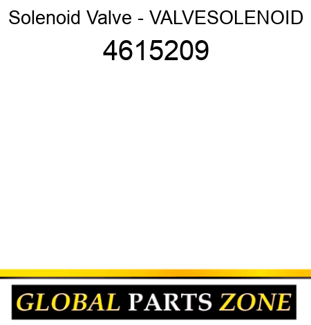 Solenoid Valve - VALVESOLENOID 4615209