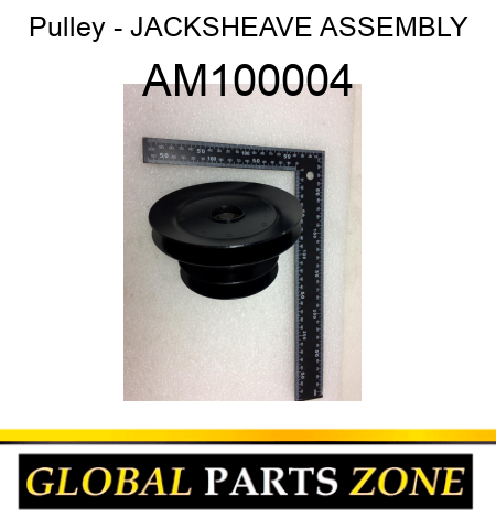 Pulley - JACKSHEAVE ASSEMBLY AM100004