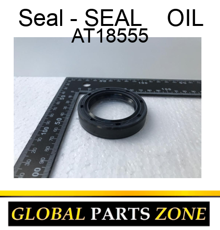 Seal - SEAL    ,OIL AT18555