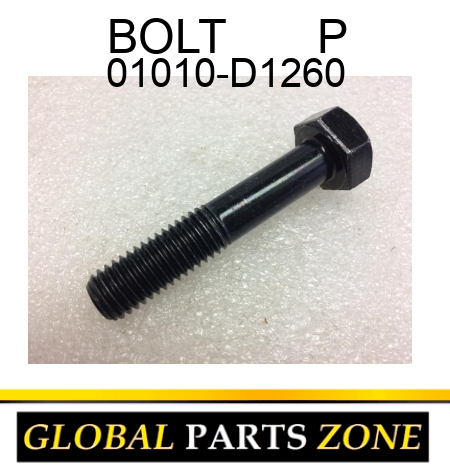 BOLT       P 01010-D1260