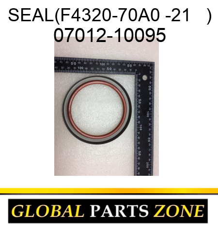 SEAL,(F4320-70A0 -21   ) 07012-10095