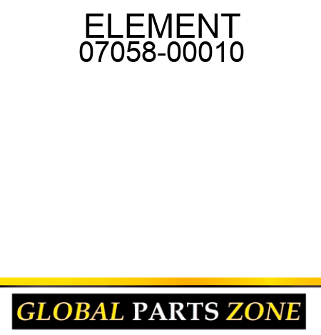 ELEMENT 07058-00010