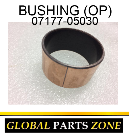 BUSHING (OP) 07177-05030