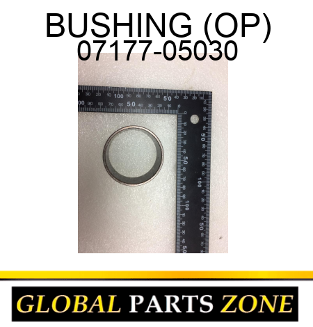 BUSHING (OP) 07177-05030