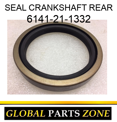 SEAL, CRANKSHAFT REAR 6141-21-1332