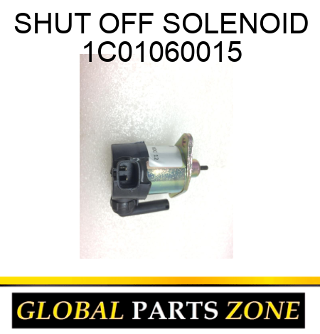 SHUT OFF SOLENOID 1C01060015