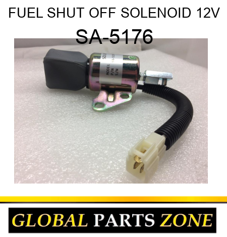 FUEL SHUT OFF SOLENOID 12V SA-5176