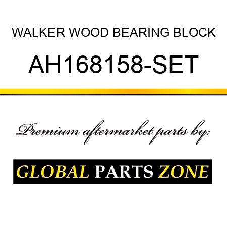 WALKER WOOD BEARING BLOCK AH168158-SET