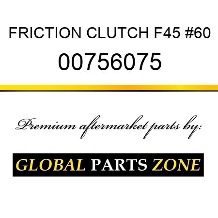 FRICTION CLUTCH F45 #60 00756075