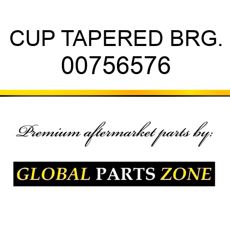 CUP TAPERED BRG. 00756576