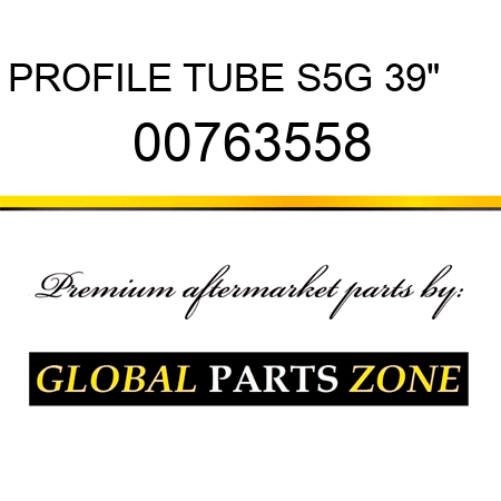 PROFILE TUBE S5G 39
