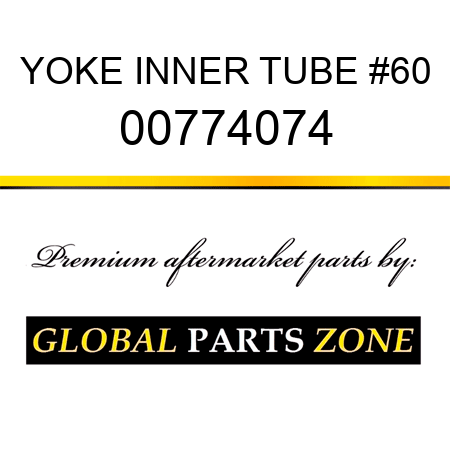 YOKE INNER TUBE #60 00774074