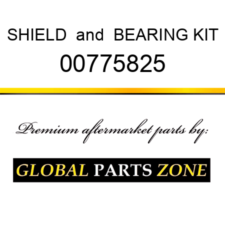 SHIELD & BEARING KIT 00775825