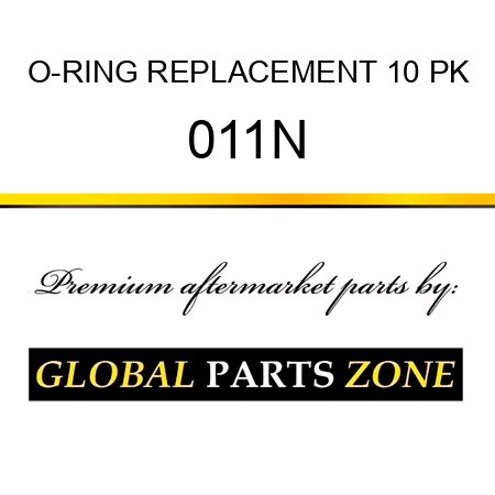 O-RING REPLACEMENT 10 PK 011N