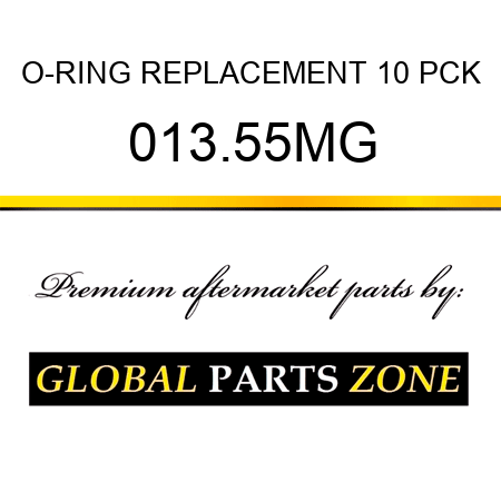 O-RING REPLACEMENT 10 PCK 013.55MG