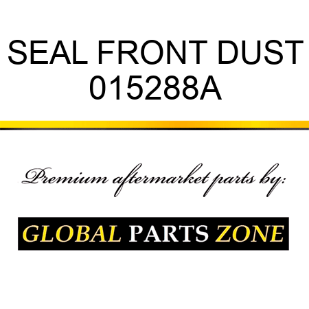 SEAL FRONT DUST 015288A