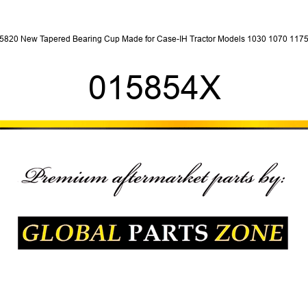25820 New Tapered Bearing Cup Made for Case-IH Tractor Models 1030 1070 1175 + 015854X