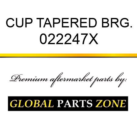 CUP TAPERED BRG. 022247X