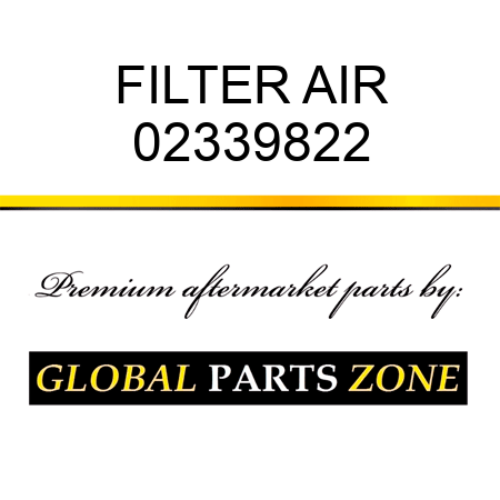 FILTER AIR 02339822