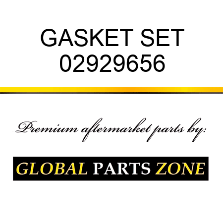 GASKET SET 02929656