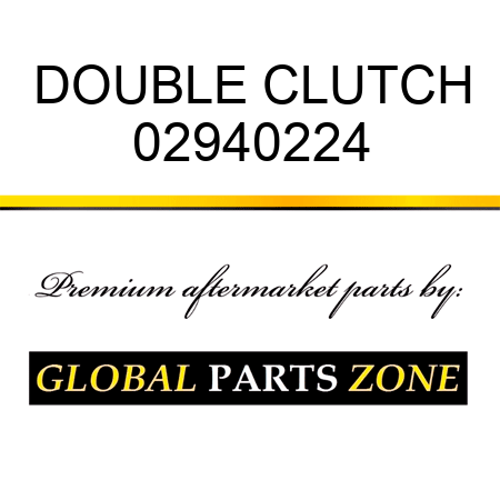 DOUBLE CLUTCH 02940224