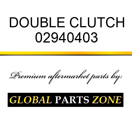 DOUBLE CLUTCH 02940403
