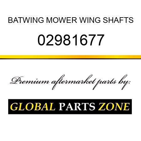 BATWING MOWER WING SHAFTS 02981677