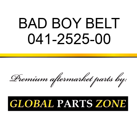 BAD BOY BELT 041-2525-00