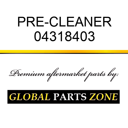 PRE-CLEANER 04318403