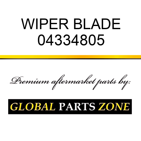 WIPER BLADE 04334805