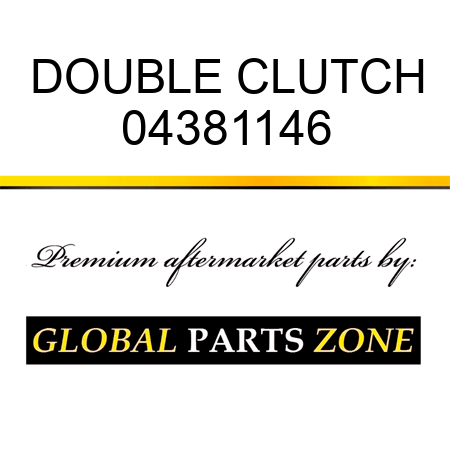 DOUBLE CLUTCH 04381146