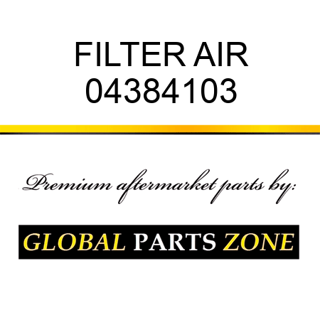 FILTER AIR 04384103