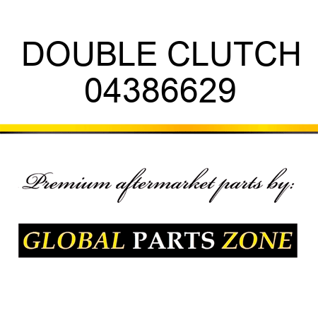 DOUBLE CLUTCH 04386629