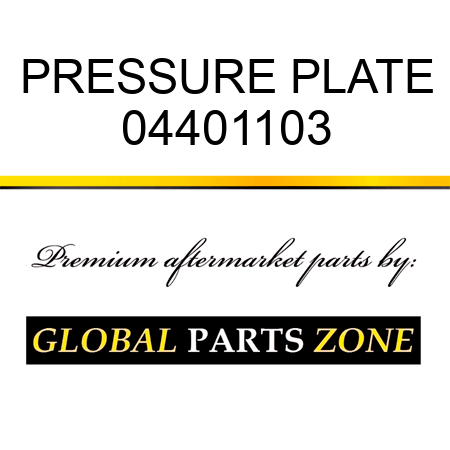 PRESSURE PLATE 04401103